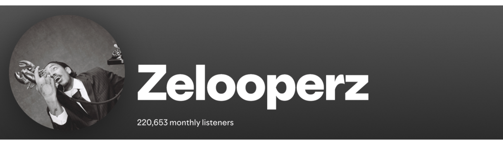 Zeeloperz ranks among artists with over 220 thousand monthly Spotify listeners